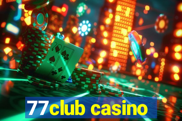 77club casino